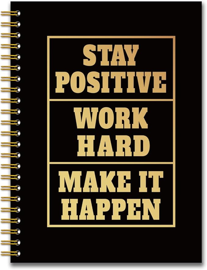 YAZMEEN Inspirational Quote Black Gold Spiral Notebook（160 Pages） Stay Positive Work Hard Make It Happen Blank Hardcover Notebook Encouragement Gift Funny Notebook Gift for Coworker Boss Team Member
