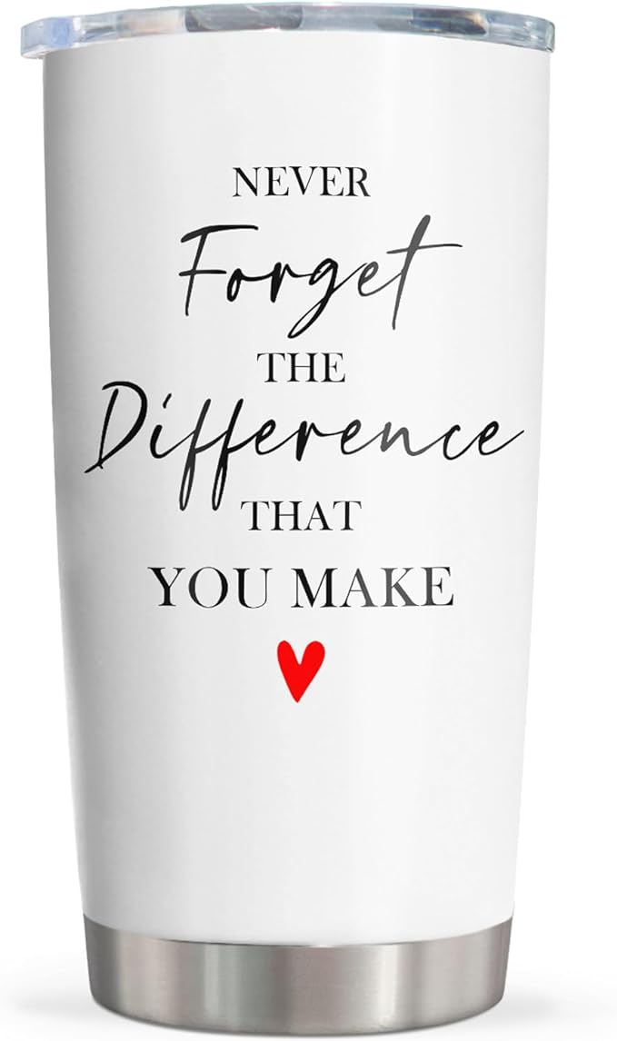 Thank You Gifts for Women/Men, Teacher/Employee Appreciation Gifts, Retirement Gift for Woman, Farewell Gift for Coworkers, Never Forget The Difference You Make Tumbler 20oz