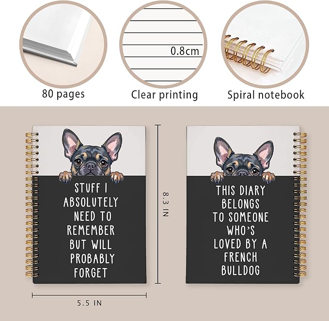 LIANGW Funny French Bulldog Notebook Journal Gifts for Women & Men, Frenchie Gifts for Women, for Coworkers, Hardcover Spiral Notebook 5.5x8.3 Inch