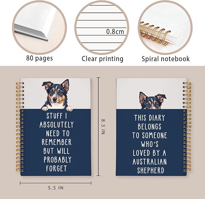 LIANGW Funny Australian Shepherd Gifts for Women & Men, Australian Shepherd Spiral Notebook Journal, Pet Dog Mom Owner Gifts 5.5x8.3 Inch