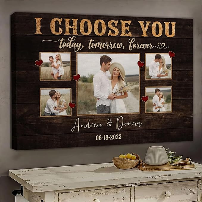 Dem Canvas Personalized Canvas Prints, Custom Photo And Name, I Choose You Forever, Wedding Gifts For Couple Anniversary Valentines Canvas (12x08)