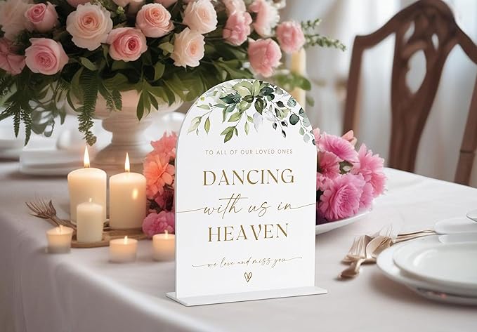 Dancing with Us in Heaven, Wedding Memorial Sign, Greenery Gold Bridal Shower Decorations, Memorial Table Sign, Wedding Signs for Ceremony and Reception, Wedding Table Acrylic Decor - 38
