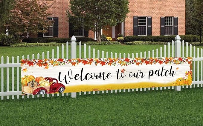 Welcome to Our Patch Large Banner Happy Fall Banner,Autumn Harvest Pumpkin Maple Leaf Flag Holiday Party Canvas Header Polyester Outdoor Decor with 4 Brass Grommets 8.2x1.64 Ft